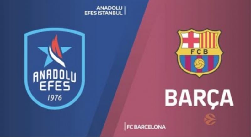 Anadolu Efes Barcelona maçı ne zaman, saat kaçta, hangi kanalda?