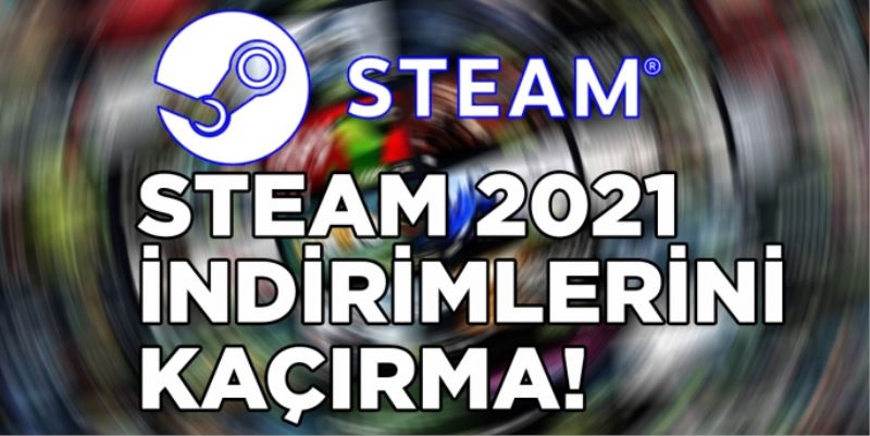 Steam indirimleri ne zaman 2021? Steam indirimleri 2021, Steam indirim fiyatları, Steam indirimli oyunlar, Steam indirim ve oyun tavsiyeleri, Steam 2021 oyunları, PES 2021 Steam fiyat
